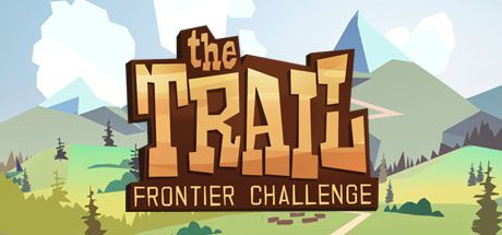 The trail frontier challenge гайд