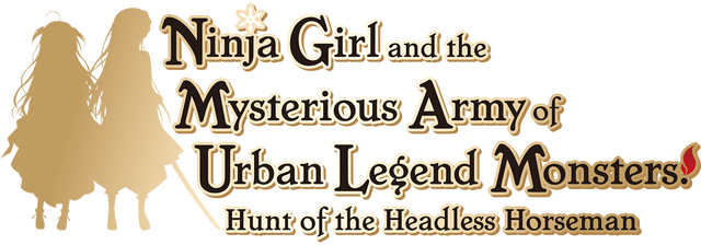 Ninja Girl and the Mysterious Army of Urban Legend Monsters! ~Hunt of the Headless Horseman~ Логотип