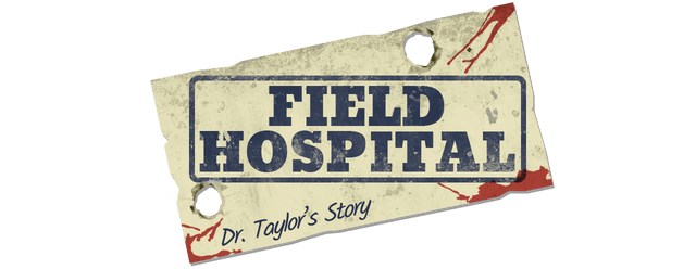 Field Hospital: Dr. Taylor's Story Логотип