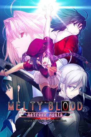 Melty Blood Actress Again Current Code Постер