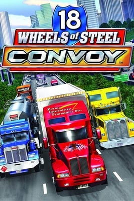 18 Wheels of Steel: Convoy Постер