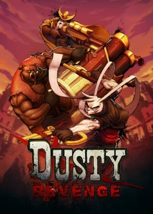 Dusty Revenge:Co-Op Edition Постер