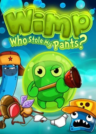 Wimp: Who Stole My Pants? Постер