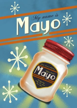 My Name is Mayo Постер
