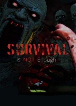 Survival Is Not Enough Постер