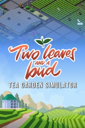 Two Leaves and a bud - Tea Garden Simulator Постер