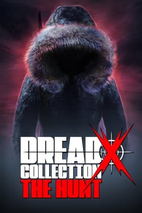 Dread X Collection: The Hunt Постер