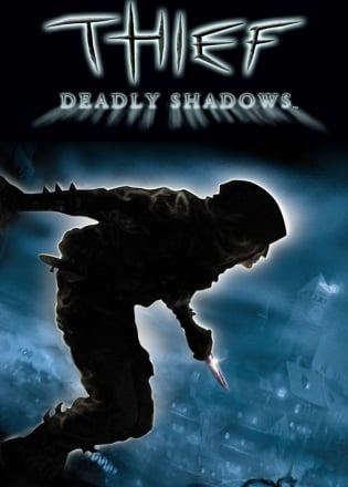 Thief: Deadly Shadows Постер