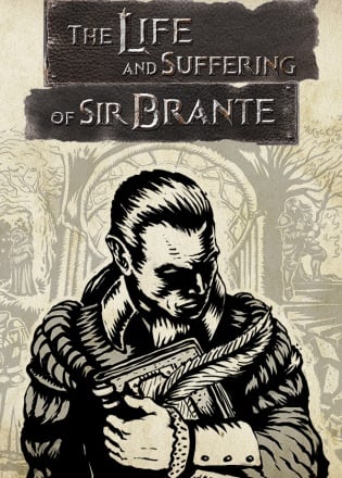 The life and suffering of sir brante где лежат сохранения