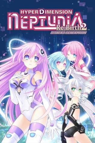 Hyperdimension Neptunia Re;Birth2: Sisters Generation Постер