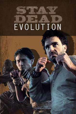 Stay Dead Evolution Постер