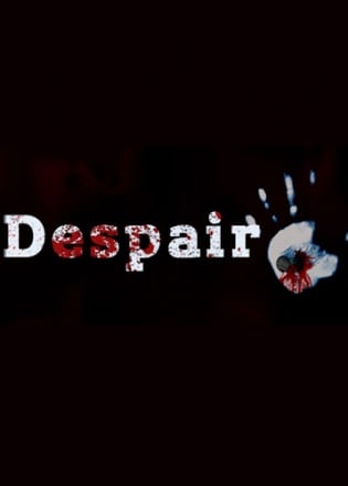 Despair Постер