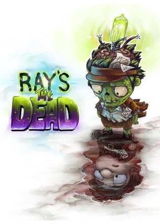 Ray's The Dead Постер