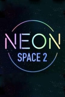 Neon Space 2 Постер