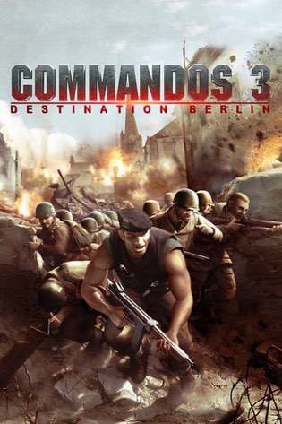 Commandos 3: Destination Berlin Постер