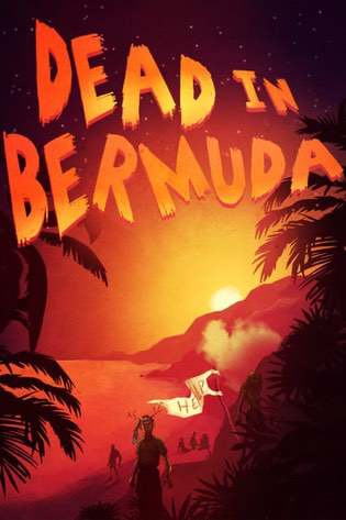 Dead In Bermuda Постер