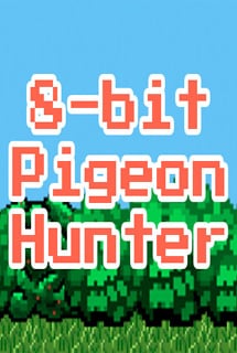 8bit Pigeon Hunter Постер