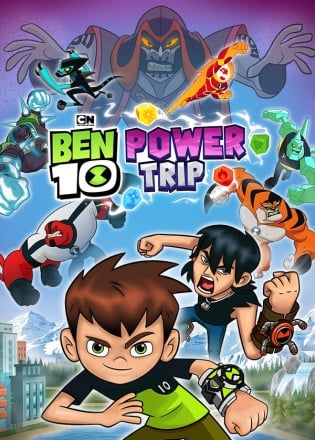 Ben 10: Power Trip Постер