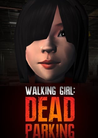 Walking Girl: Dead Parking Постер