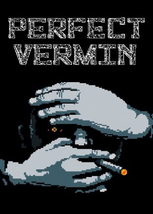 Perfect Vermin Постер