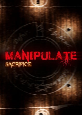 Manipulate: Sacrifice Постер