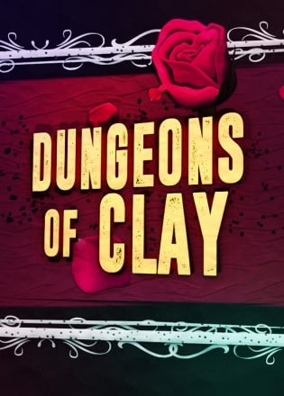 Dungeons of Clay Постер