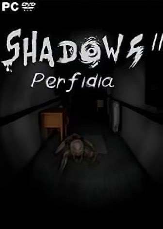 Shadows 2: Perfidia Постер