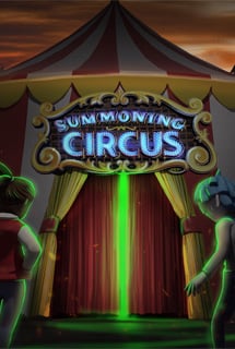 Summoning Circus Постер