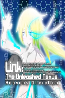 Link: The Unleashed Nexus Постер