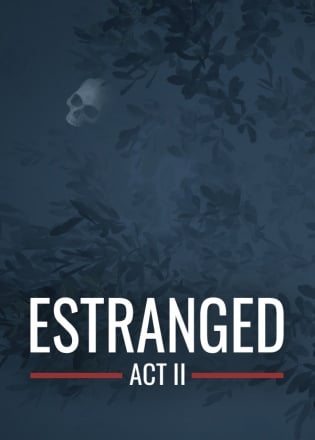 Estranged: Act 2 Постер