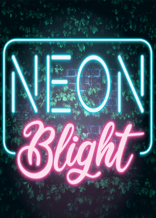 Neon Blight Постер