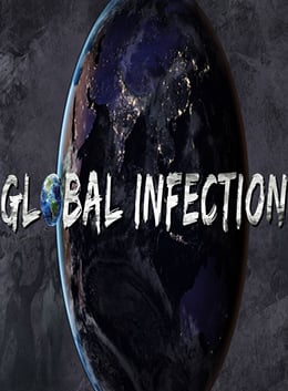 Global Infection Постер