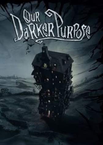 Our Darker Purpose Постер