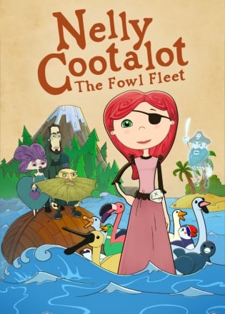 Nelly Cootalot: The Fowl Fleet Постер