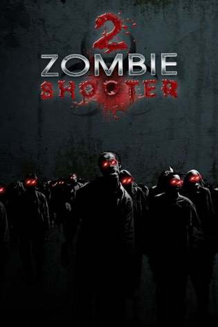 Zombie Shooter 2 Постер