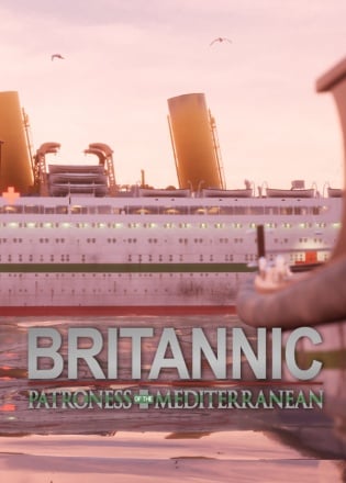 Britannic: Patroness of the Mediterranean Постер