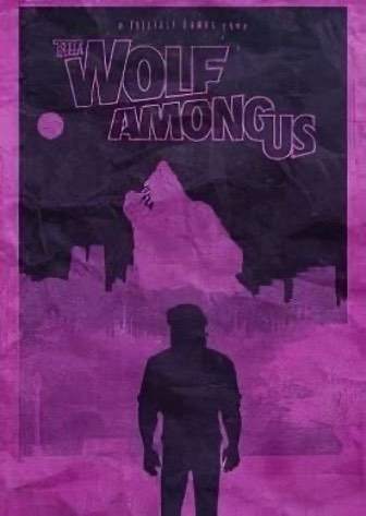 The Wolf Among Us Постер
