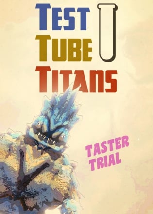 Test Tube Titans: Taster Trial Постер