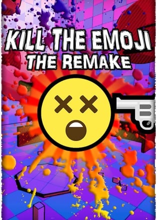 Kill The Emoji The Remake Постер