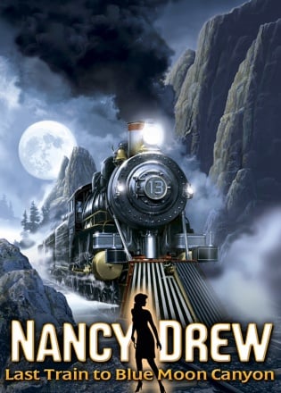 Nancy Drew: Last Train to Blue Moon Canyon Постер