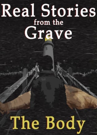 Real Stories from the Grave: The Body Постер