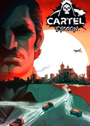 Cartel Tycoon Постер