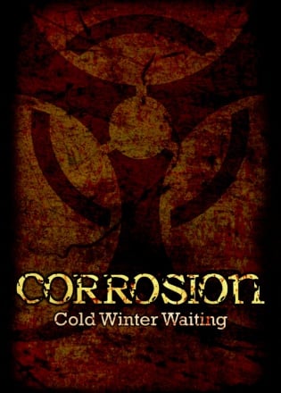 Corrosion: Cold Winter Waiting Enhanced Edition Постер