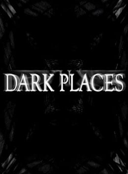 Dark Places Постер