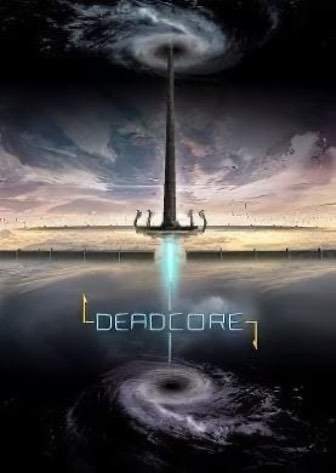 DeadCore Постер