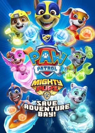 PAW Patrol Mighty Pups  Save Adventure Bay Постер