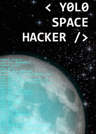 Yolo Space Hacker Постер