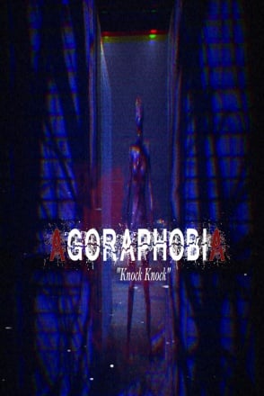 Agoraphobia "Knock Knock" Постер