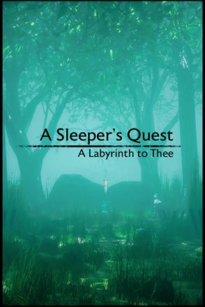 A Sleeper's Quest: A Labyrinth to Thee Постер