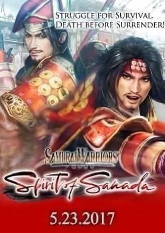 SAMURAI WARRIORS: Spirit of Sanada Постер